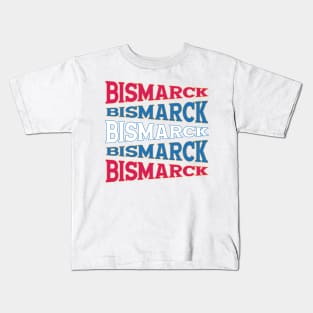 NATIONAL TEXT ART BISMARCK Kids T-Shirt